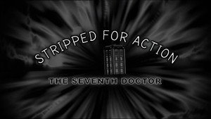 Stripped For Action: The Seventh Doctor