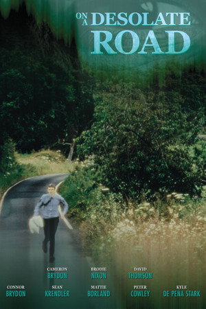 On A Desolate Road poster