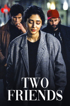 Two Friends poster