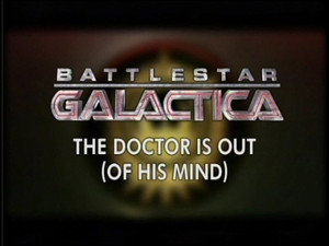 The Doctor Is Out (Of His Mind)