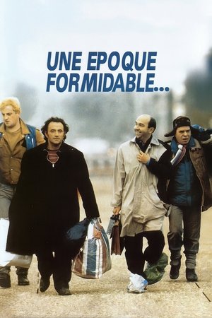 Une Êpoque formidable