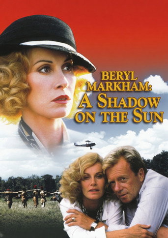 Beryl Markham: A Shadow on the Sun