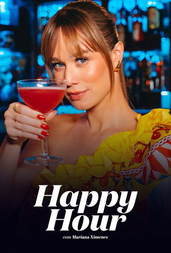 Happy Hour with Mariana Ximenes