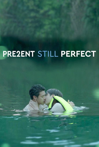 Present Still Perfect