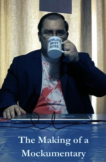 The Making Of A Mockumentary
